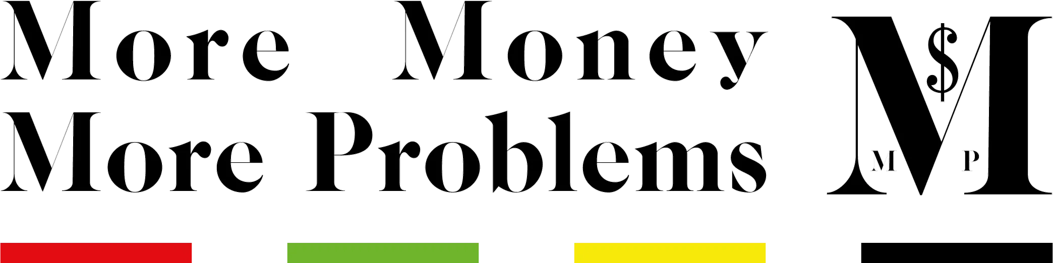 MMMP Jeans - More Money More Problems